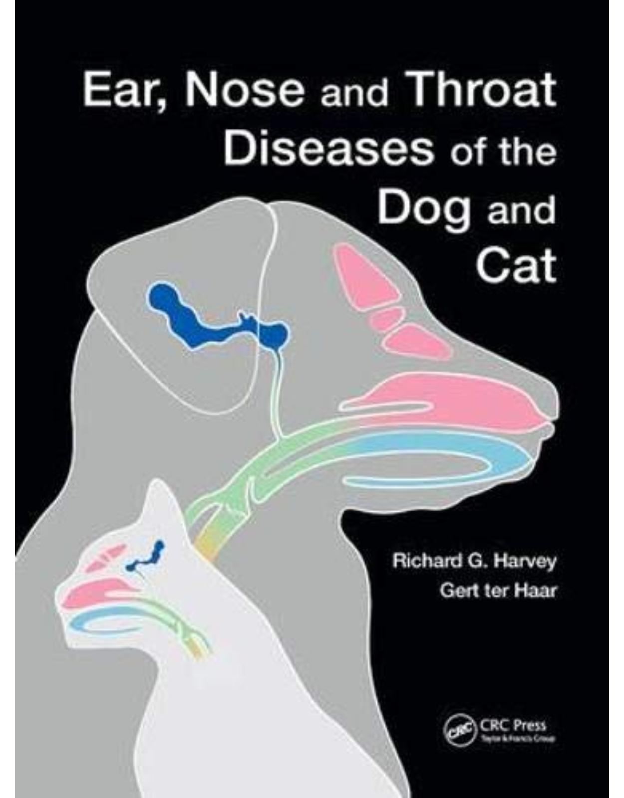 Ear, Nose and Throat Diseases of the Dog and Cat