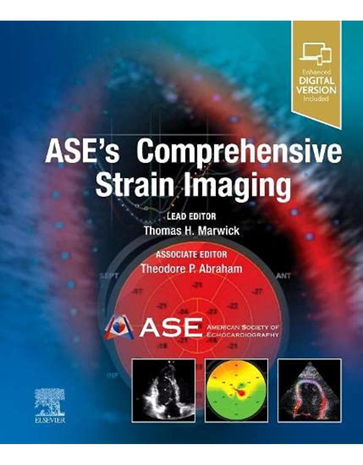 ASE’s Comprehensive Strain Imaging