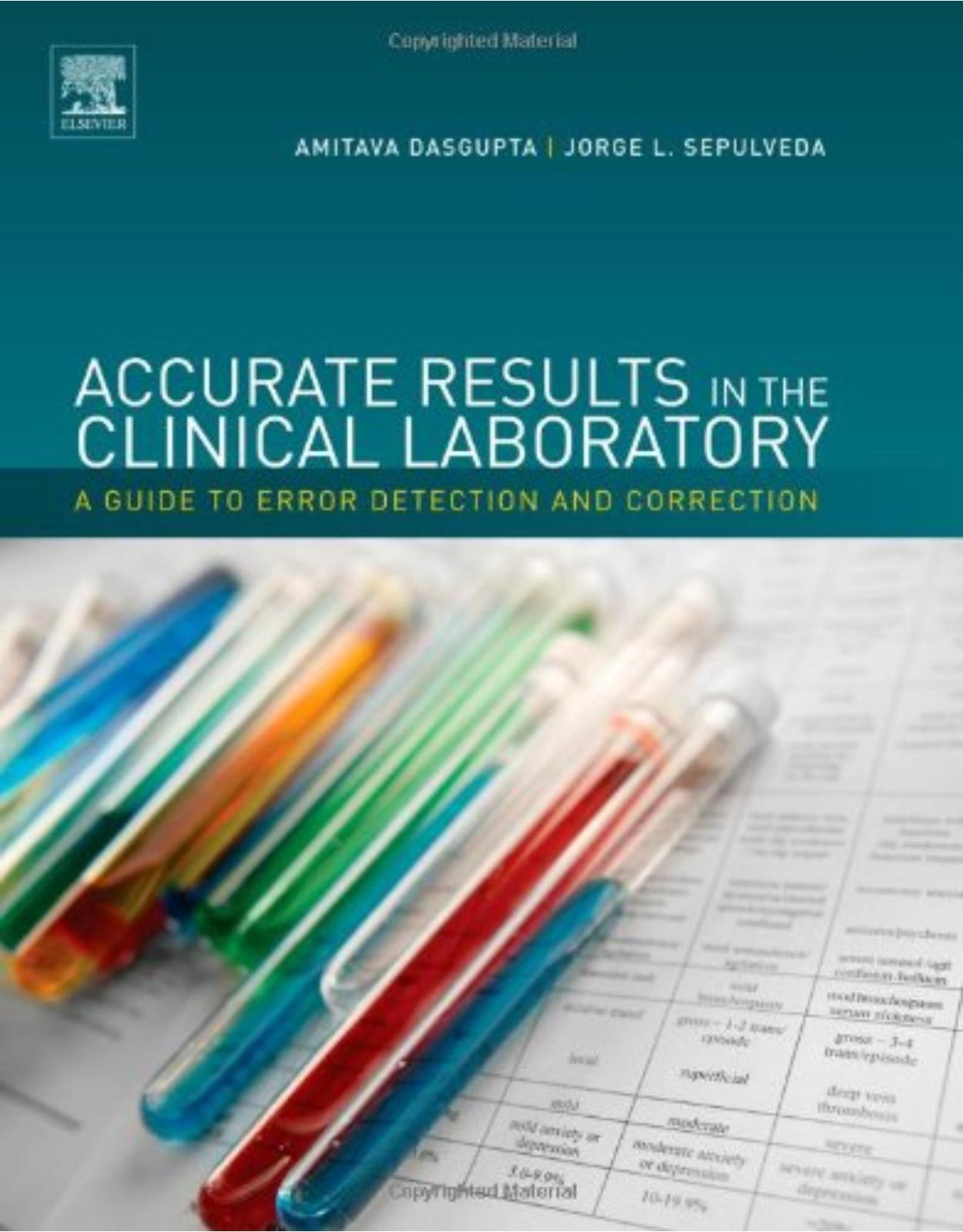 Accurate Results in the Clinical Laboratory: A Guide to Error Detection and Correction