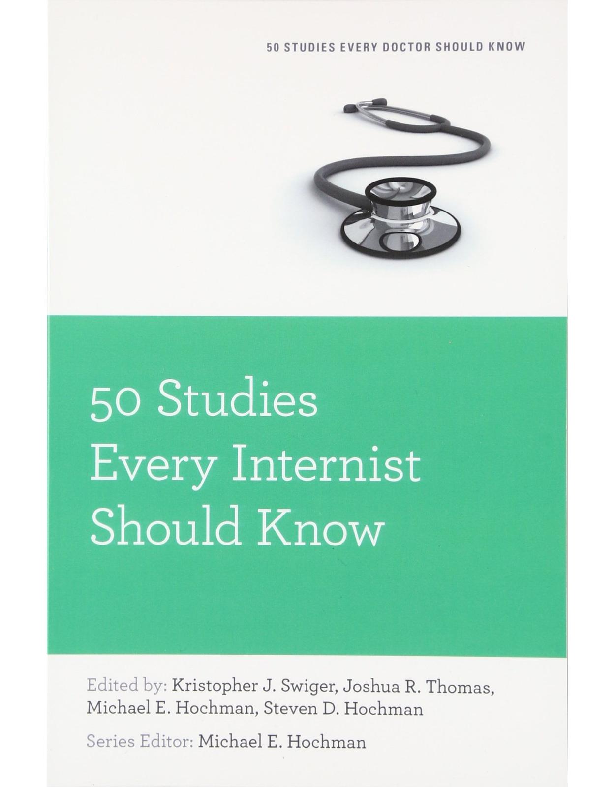 50 Studies Every Internist Should Know