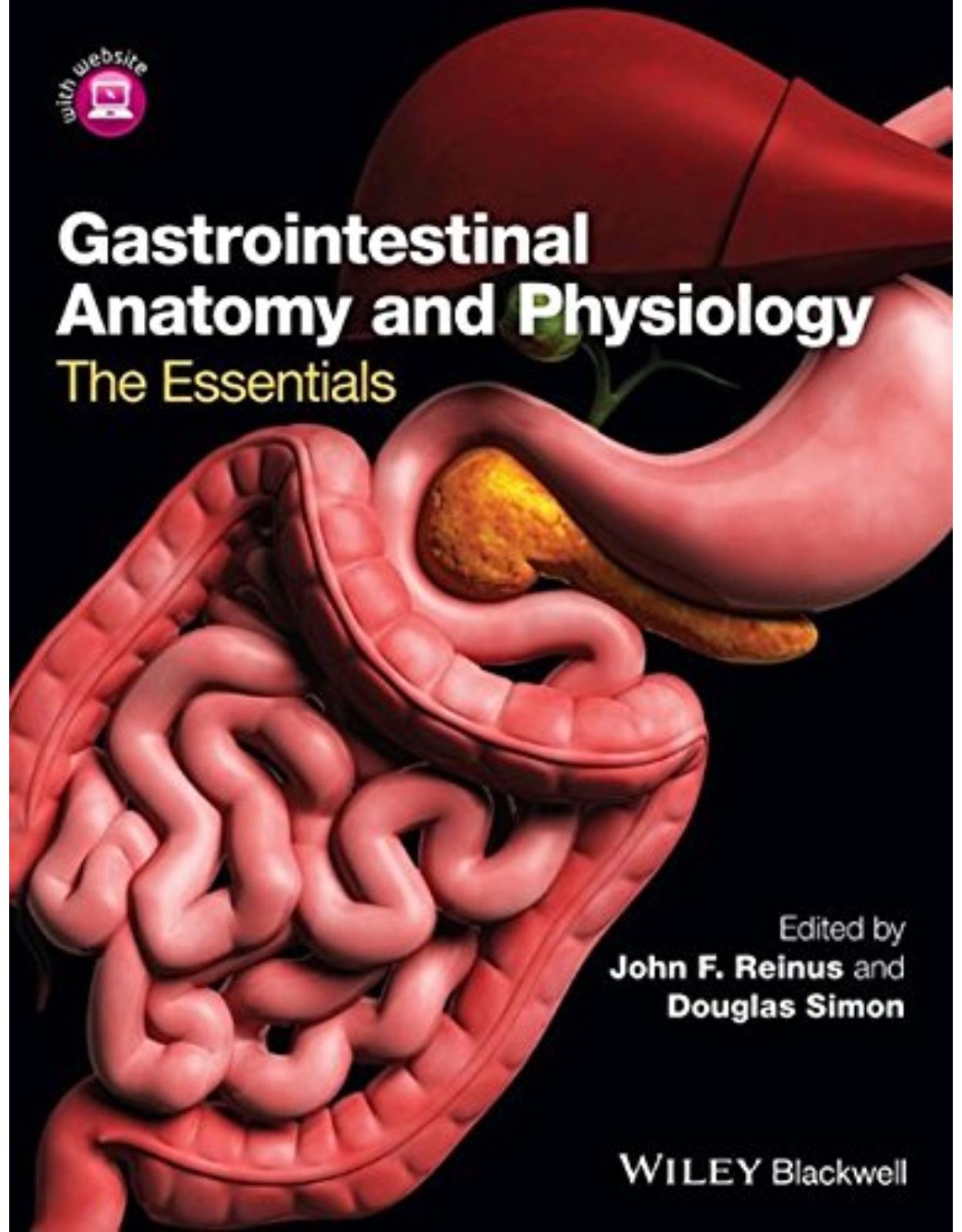 Gastrointestinal Anatomy and Physiology: The Essentials