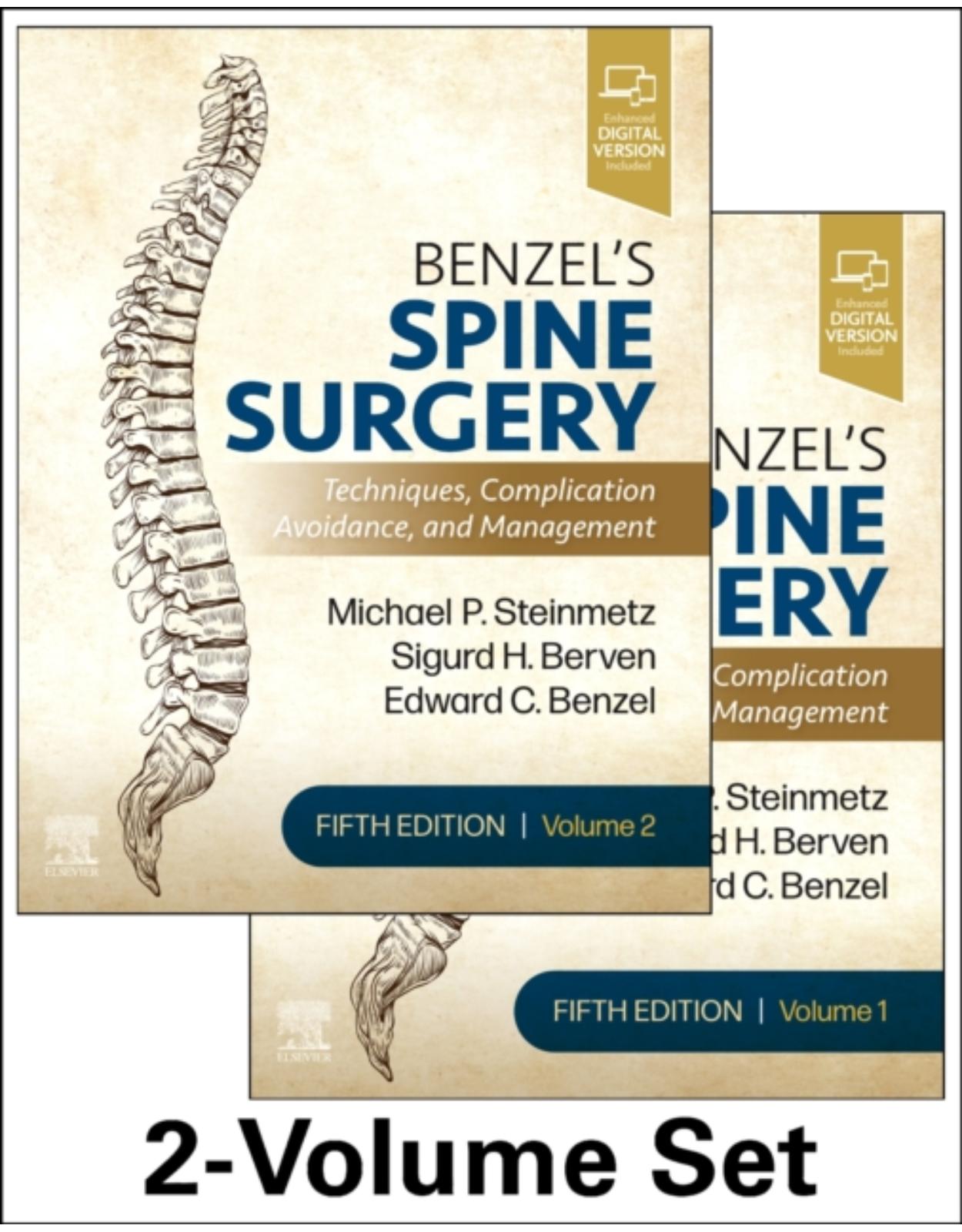 Benzel’s Spine Surgery, 2-Volume Set: Techniques, Complication Avoidance and Management, 4e