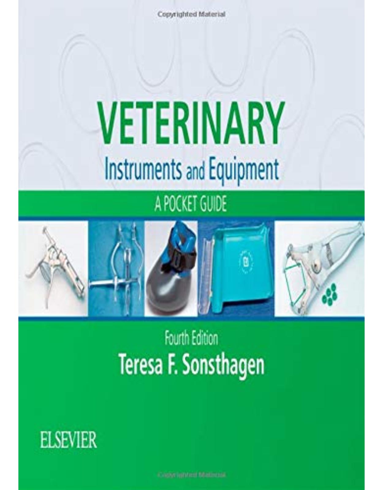 Veterinary Instruments and Equipment: A Pocket Guide, 4e 