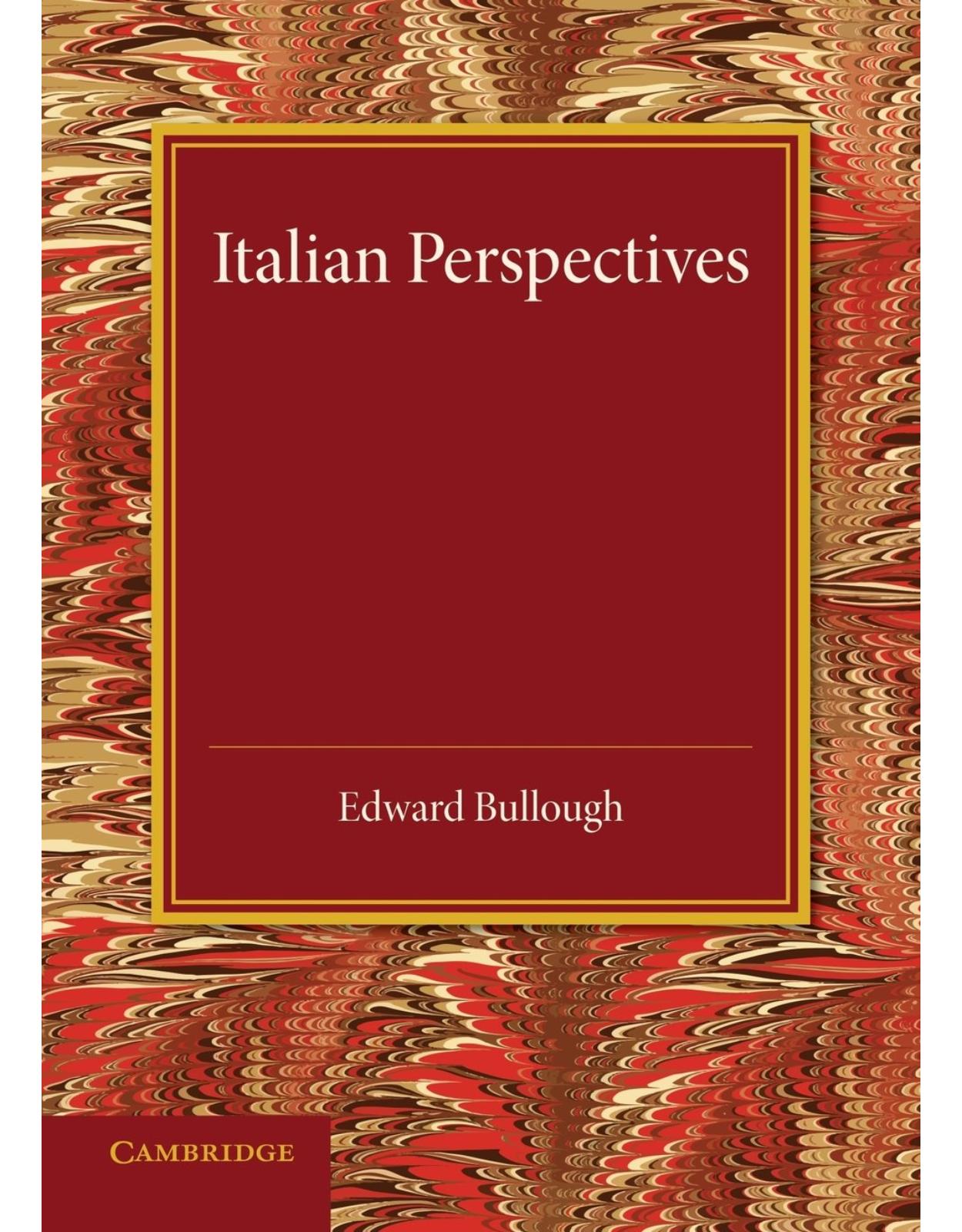 Italian Perspectives: An Inaugural Lecture