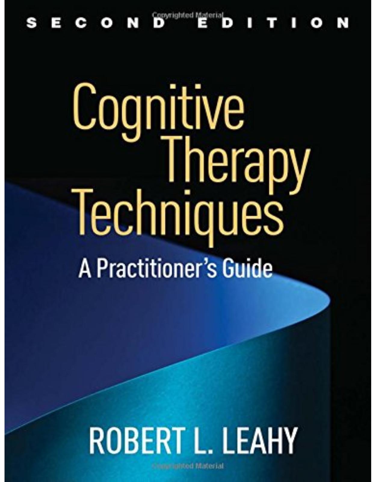 Cognitive Therapy Techniques 2E