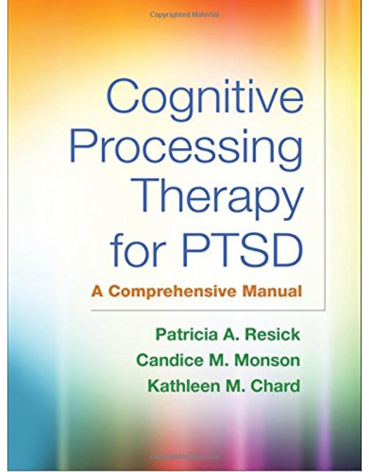 Cognitive Processing Therapy for PTSD