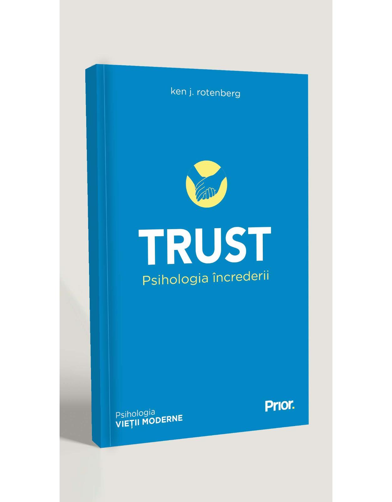 TRUST. Psihologia increderii