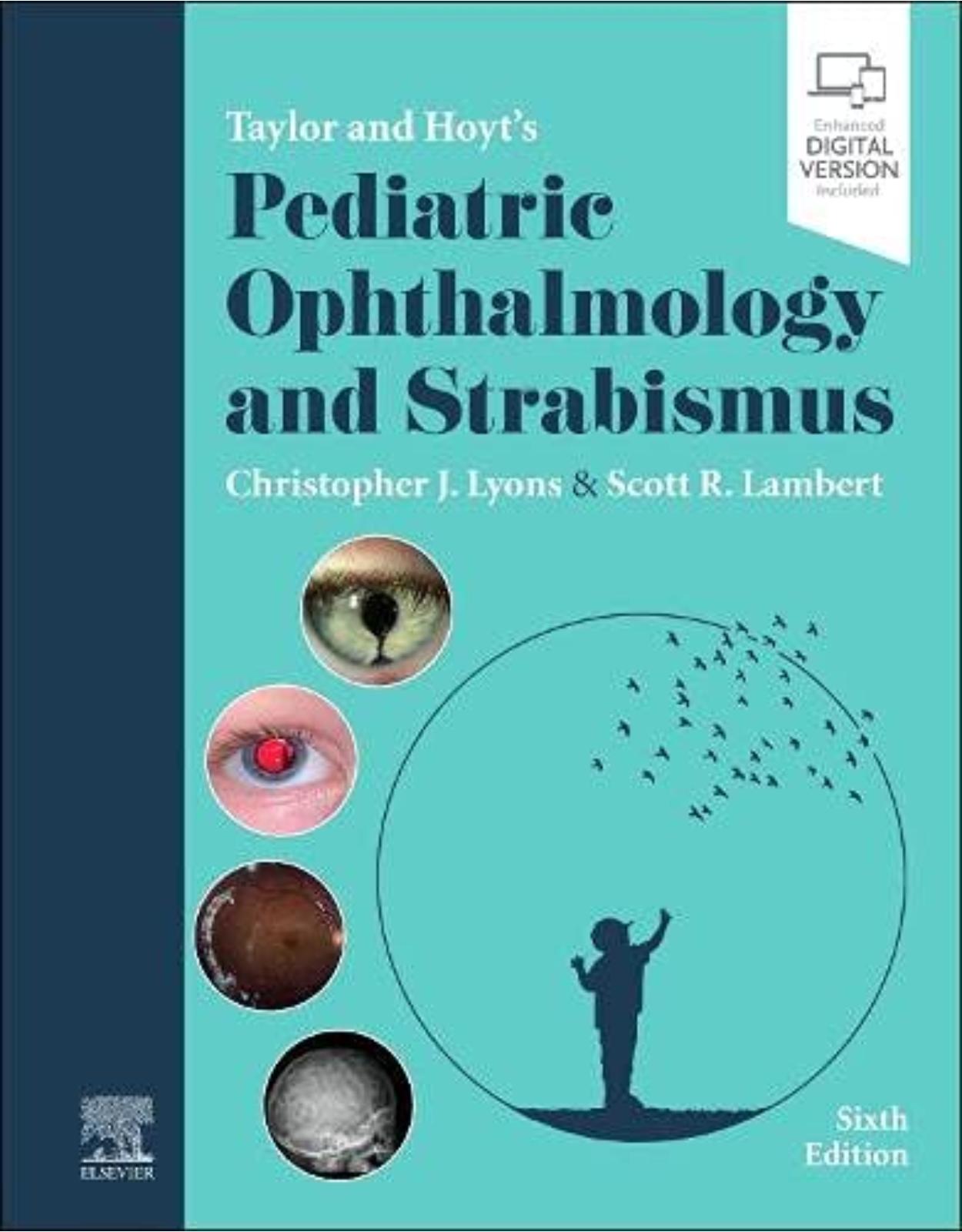 Taylor and Hoyt’s Pediatric Ophthalmology and Strabismus