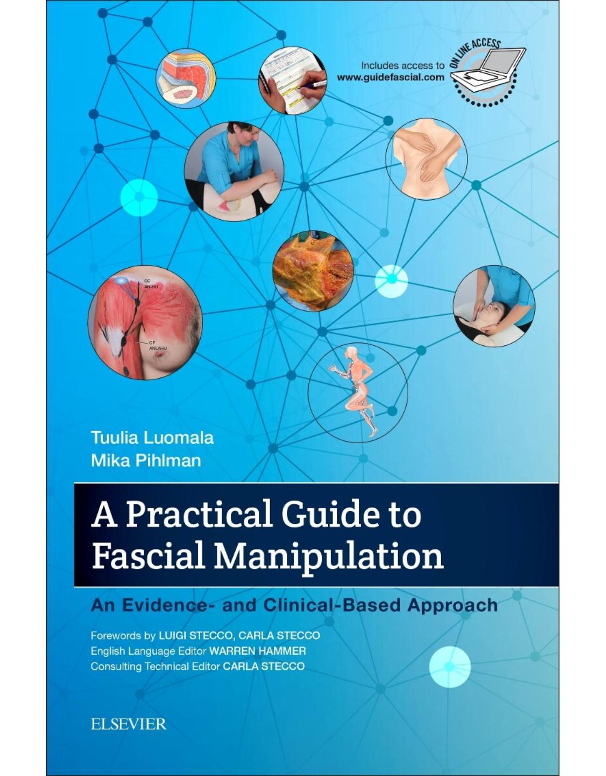 A Practical Guide to Fascial Manipulation: an evidence- and clinical-based approach, 1e