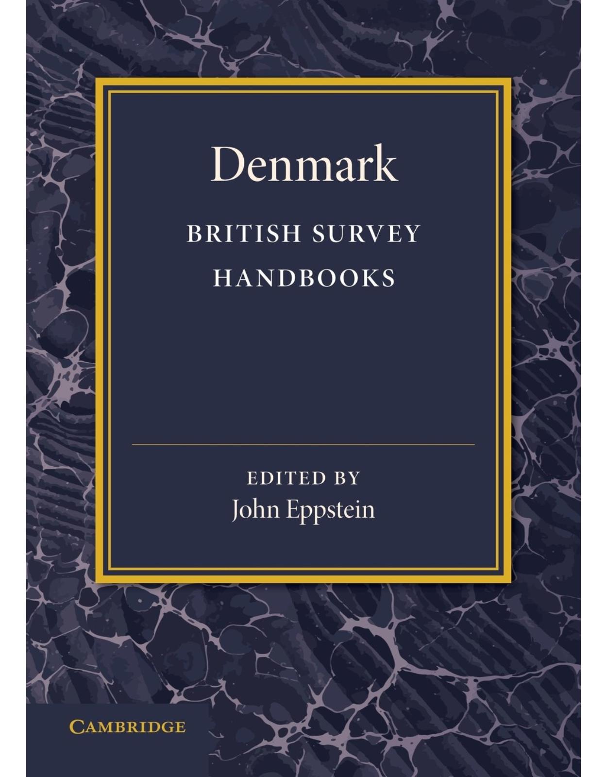 Denmark (British Survey Handbooks)