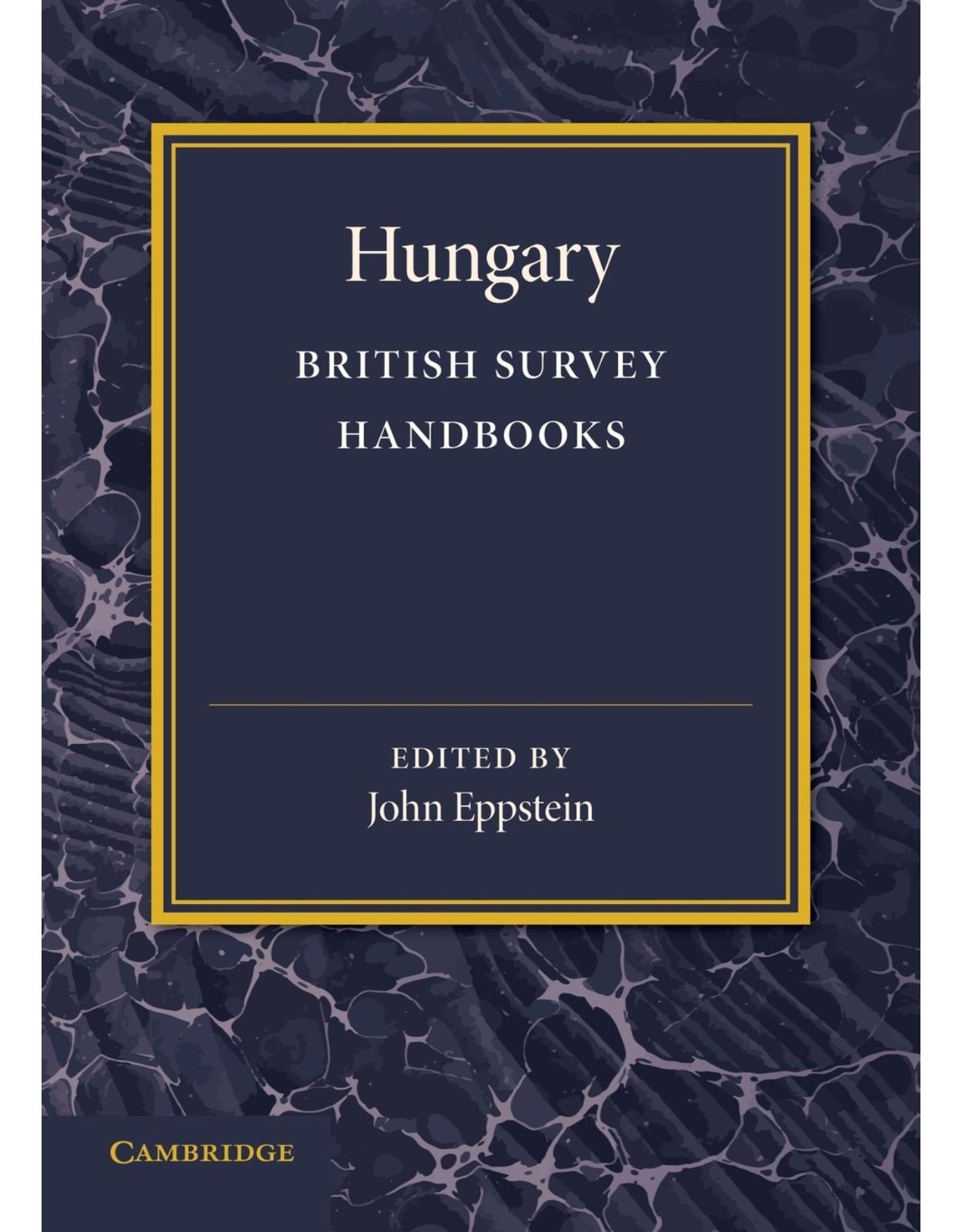 Hungary (British Survey Handbooks)
