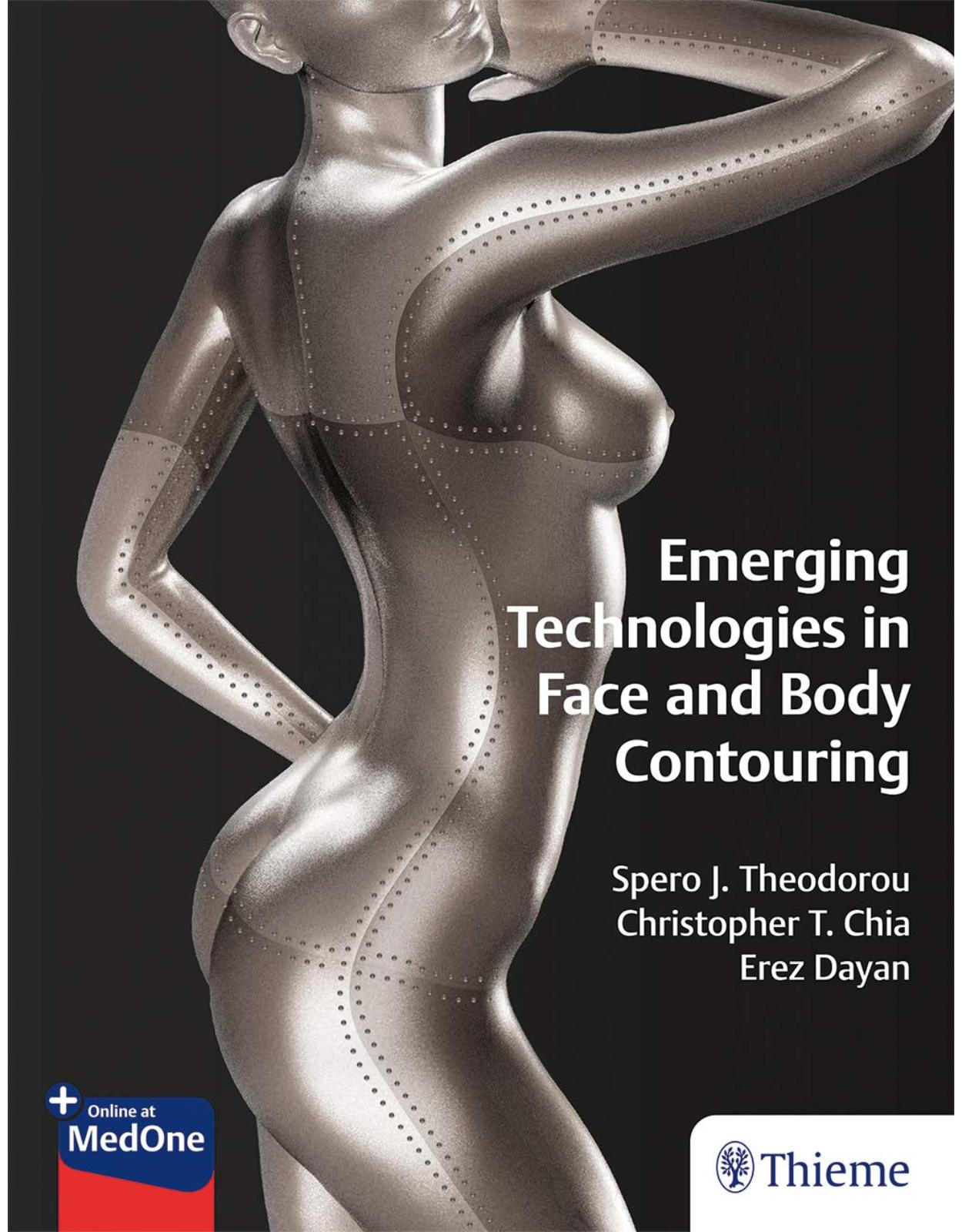 Emerging Technologies in Face and Body Contouring