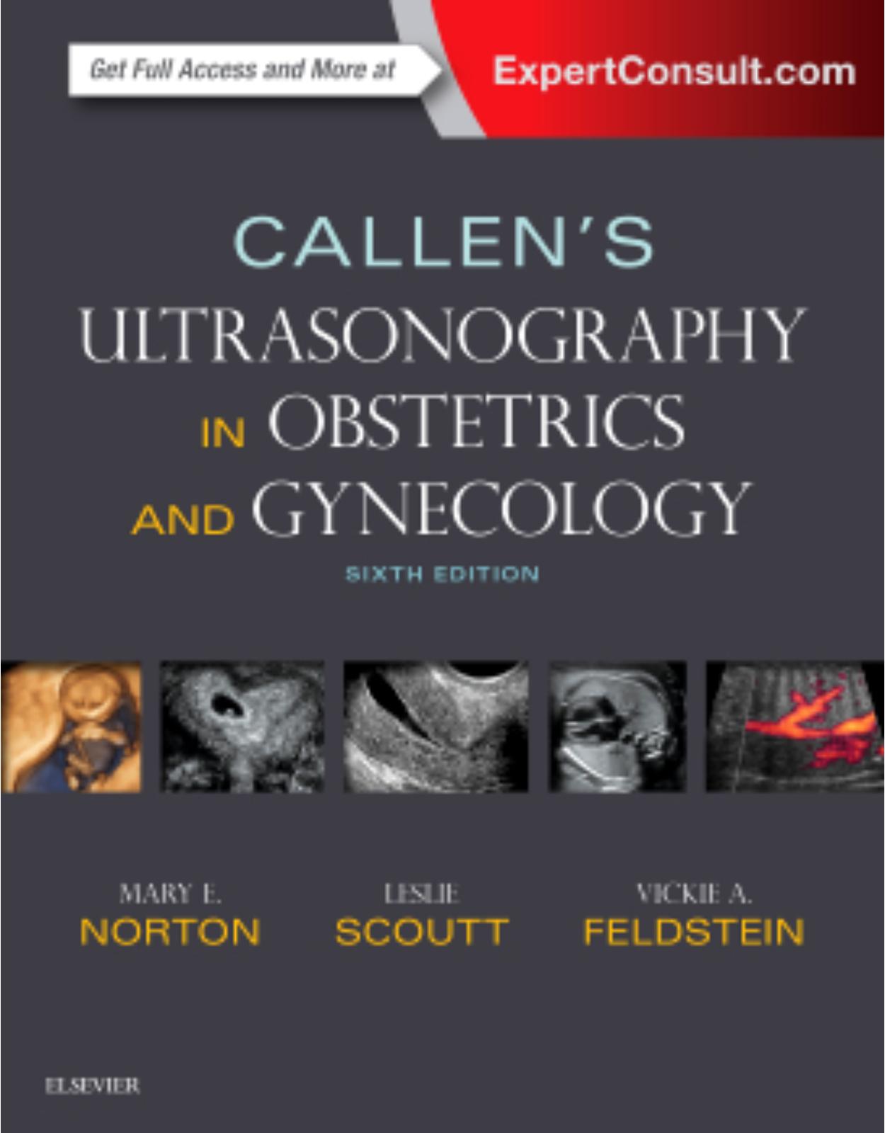 Callen’s Ultrasonography in Obstetrics and Gynecology, 6th Edition