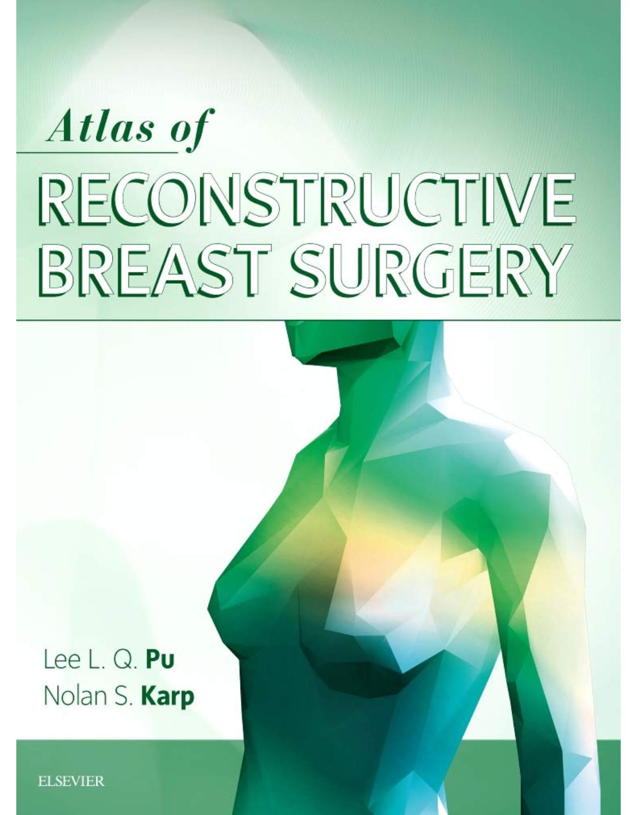 Atlas of Reconstructive Breast Surgery 