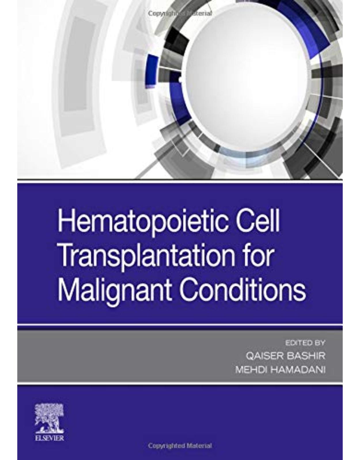 Hematopoietic Cell Transplantation for Malignant Conditions 