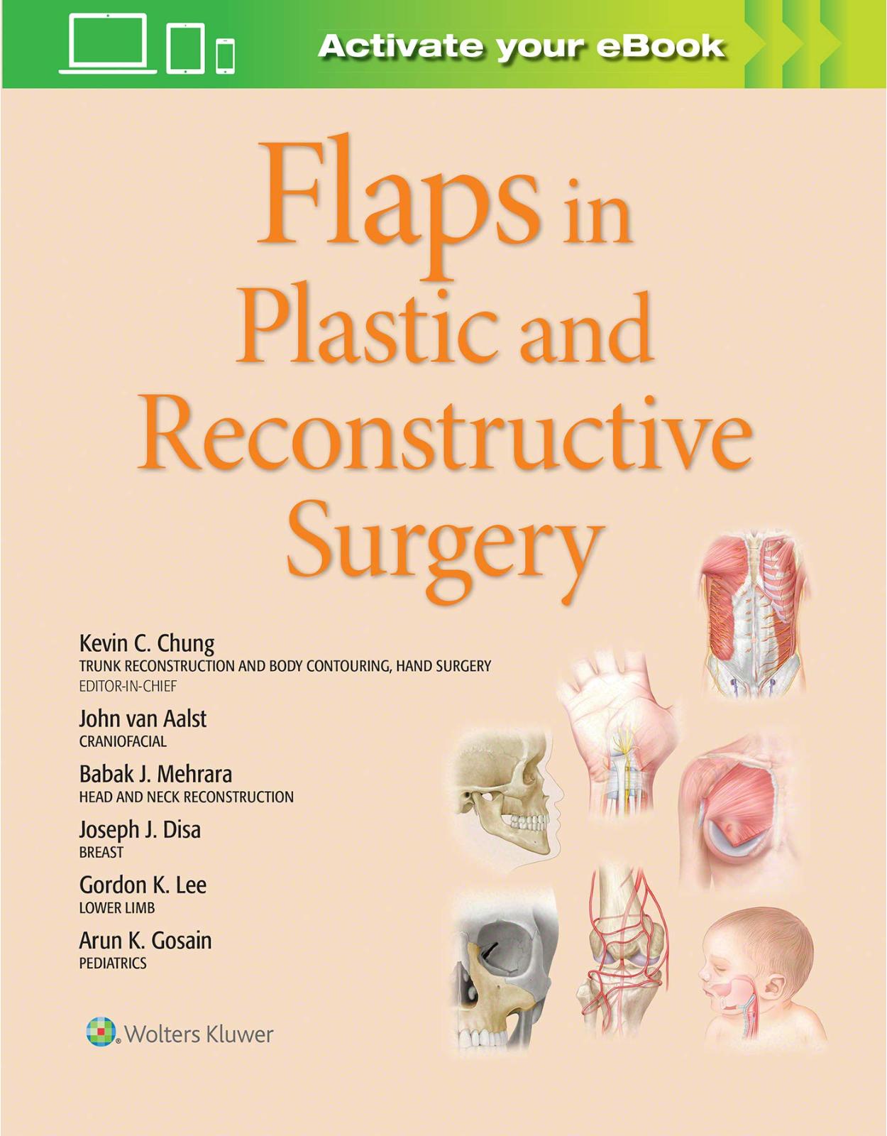 Flaps in Plastic and Reconstructive Surgery 