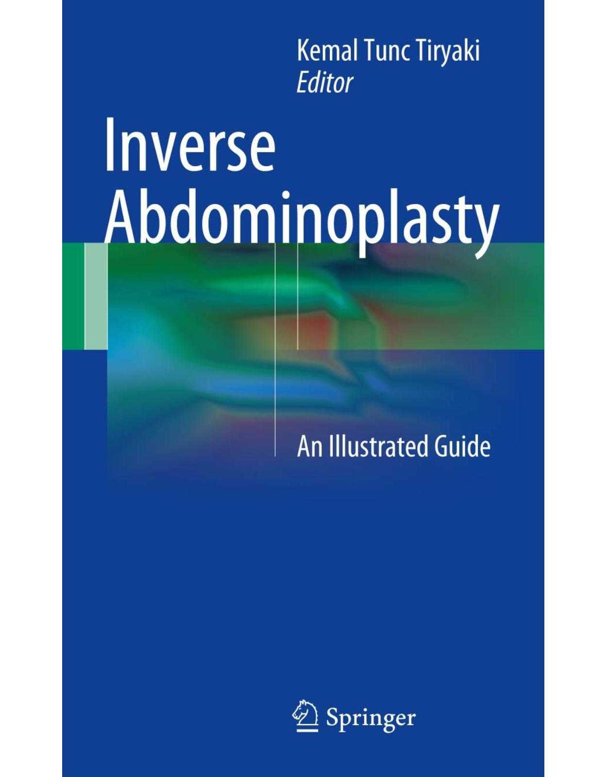 Inverse Abdominoplasty: An Illustrated Guide