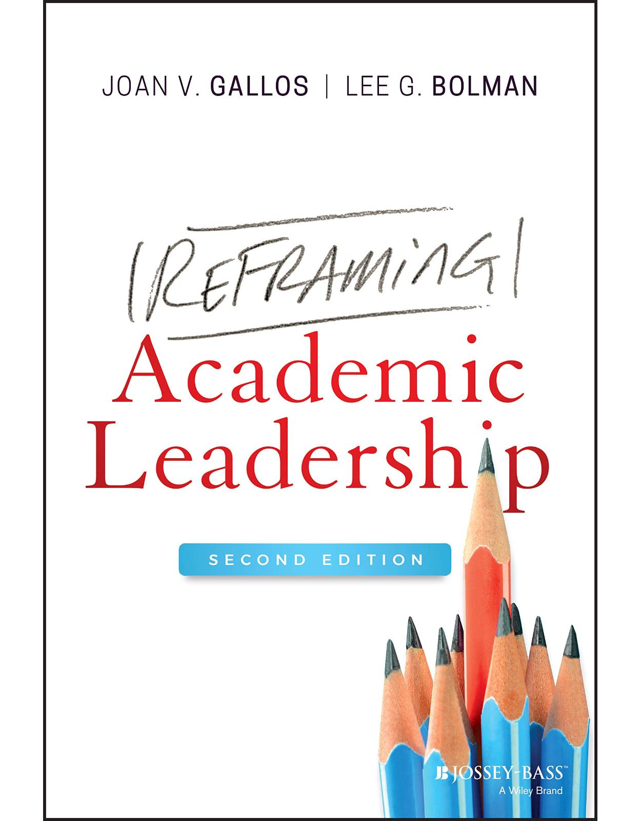 Reframing Academic Leadership