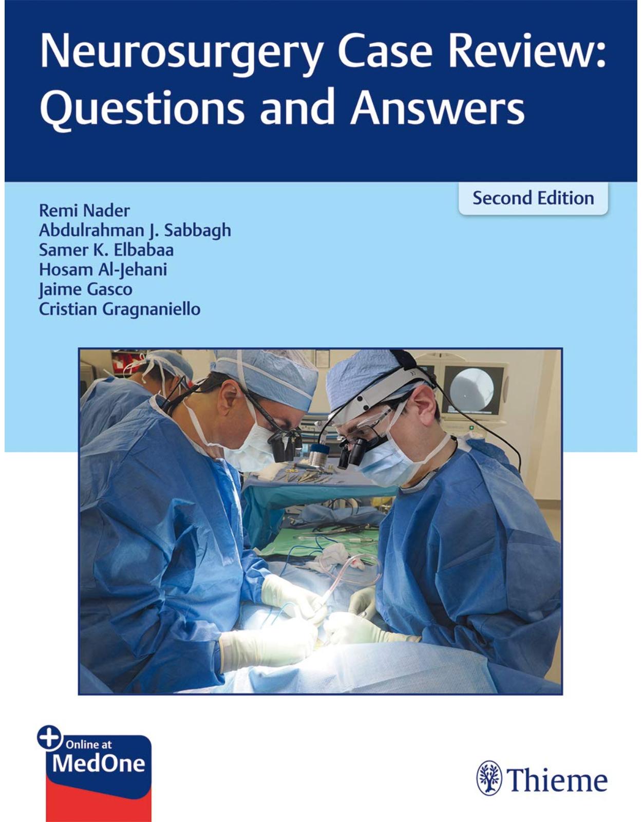 Neurosurgery Case Review: Questions and Answers 