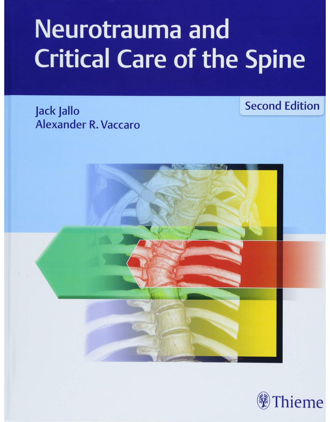 Neurotrauma and Critical Care of the Spine