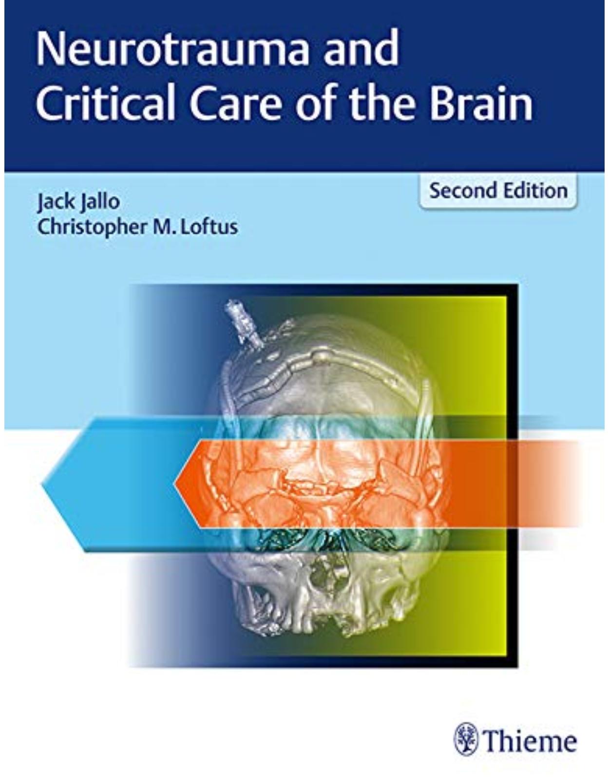 Neurotrauma and Critical Care of the Brain