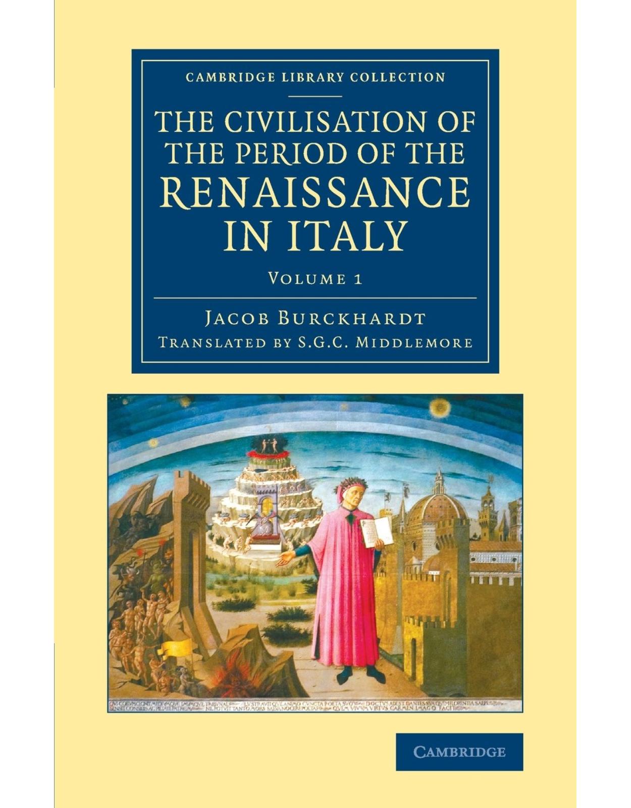The Civilisation of the Period of the Renaissance in Italy: Volume 2 (Cambridge Library Collection - European History)