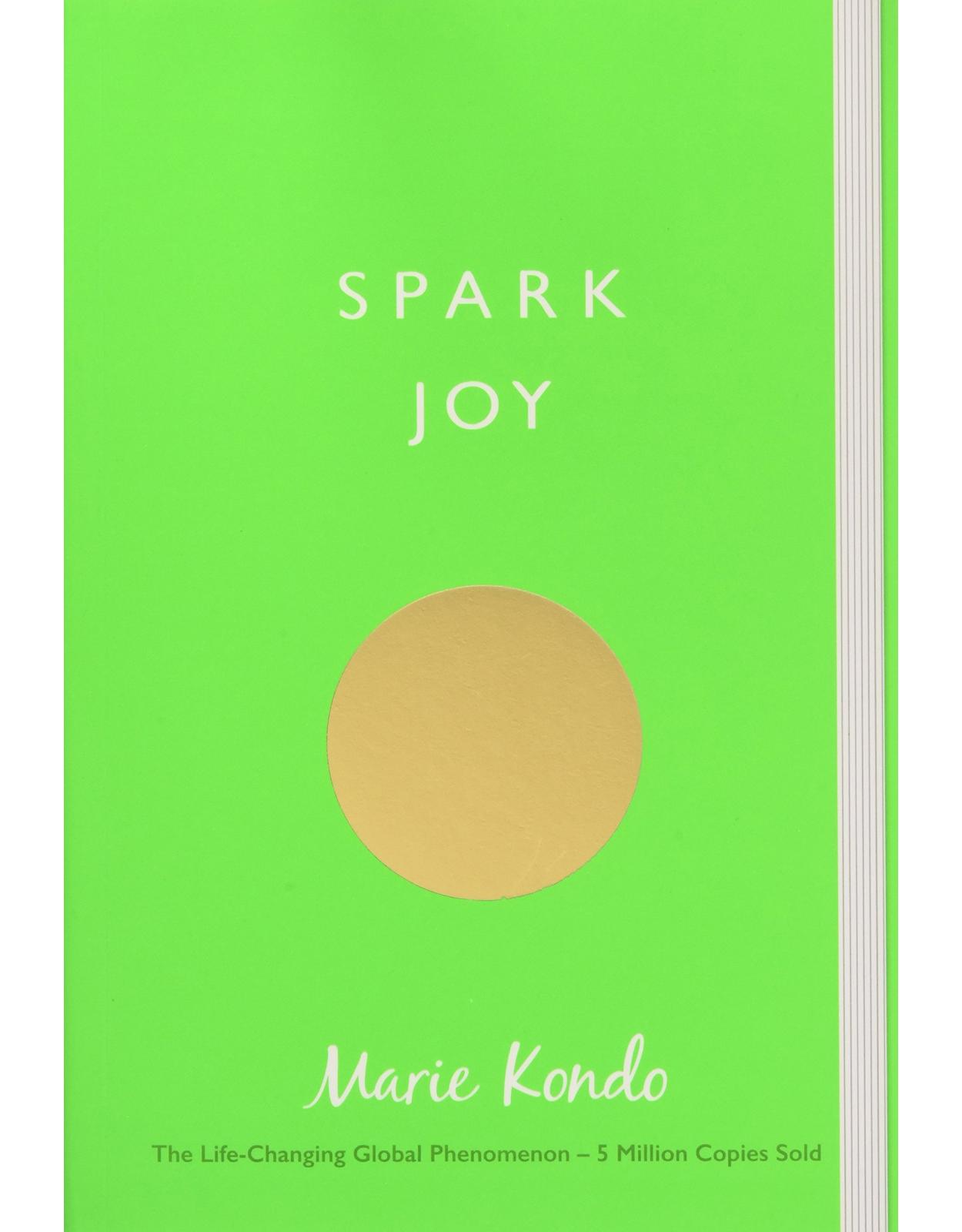Spark Joy: An Illustrated Guide to the Japanese Art of Tidying 