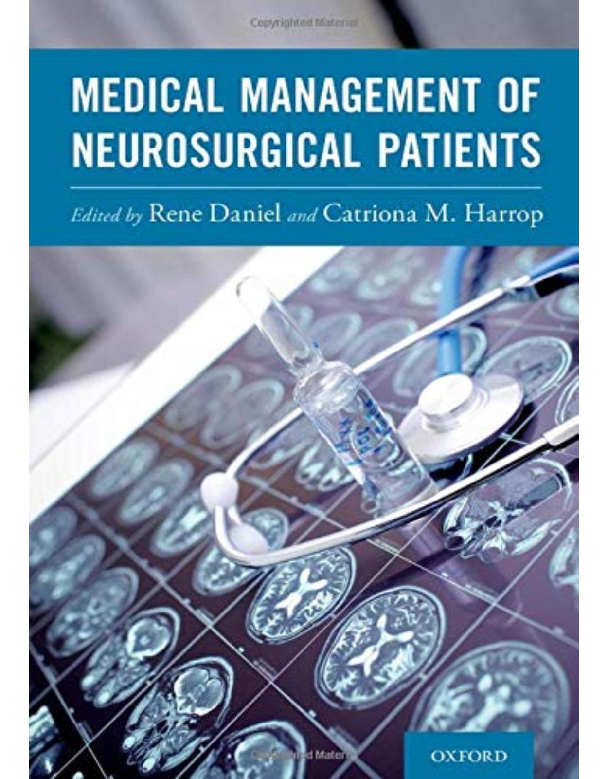 Medical Management of Neurosurgical Patients