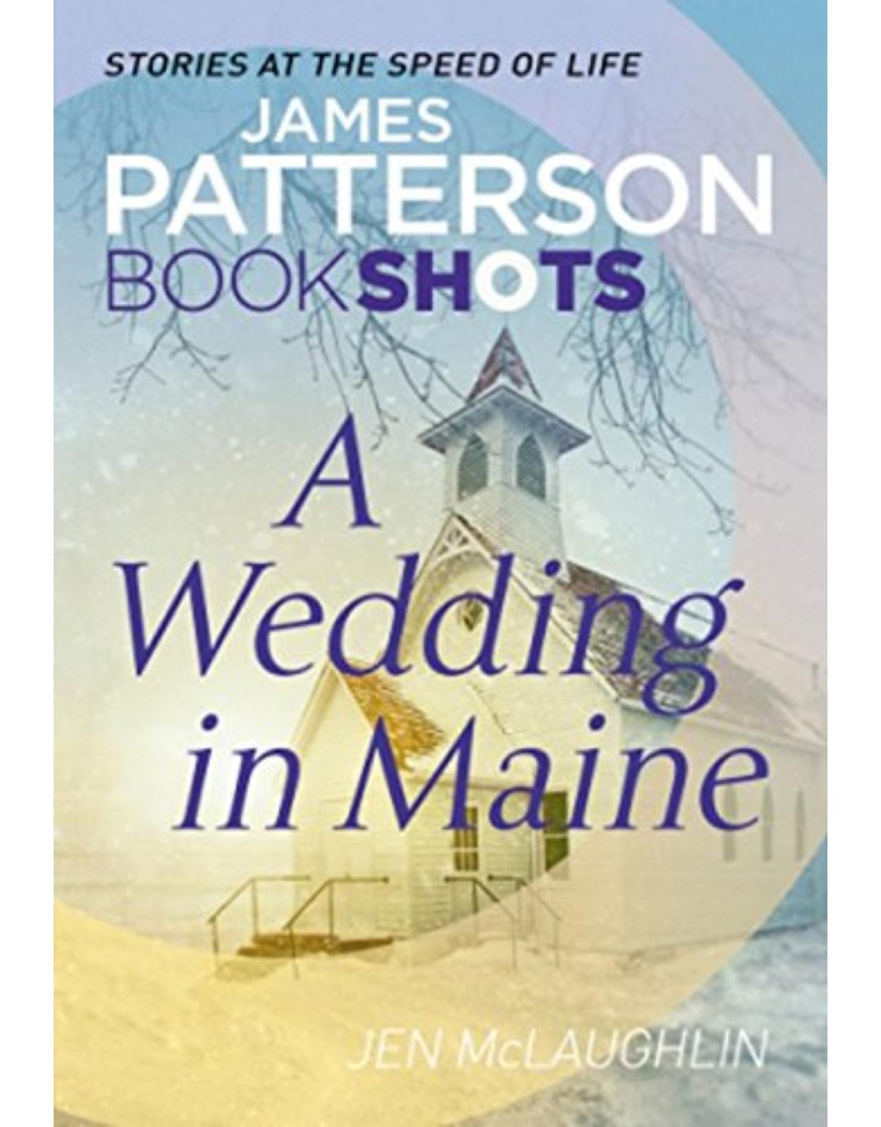 A Wedding in Maine: BookShots (McCullagh Inn Series)