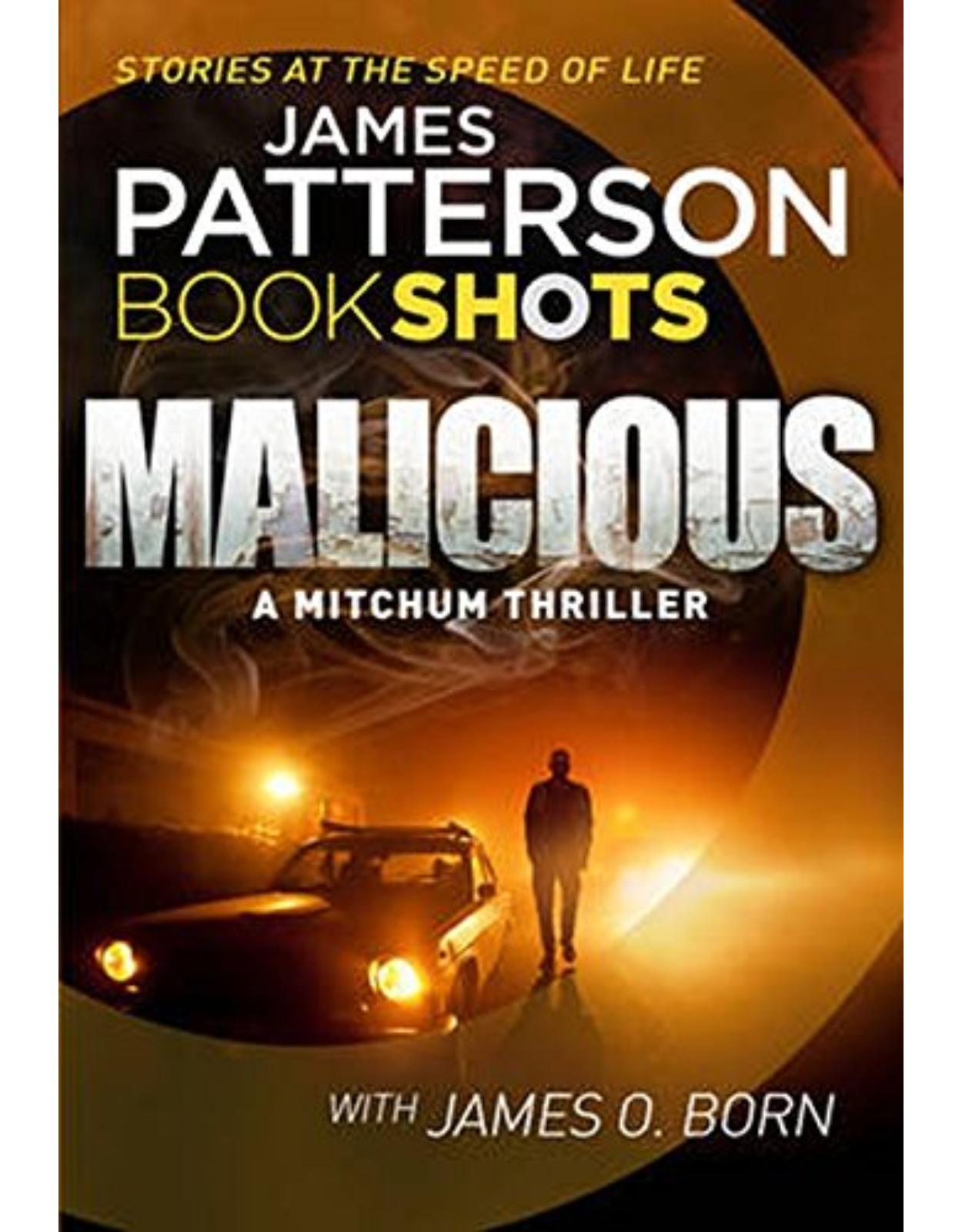 Malicious (A Mitchum Thriller)
