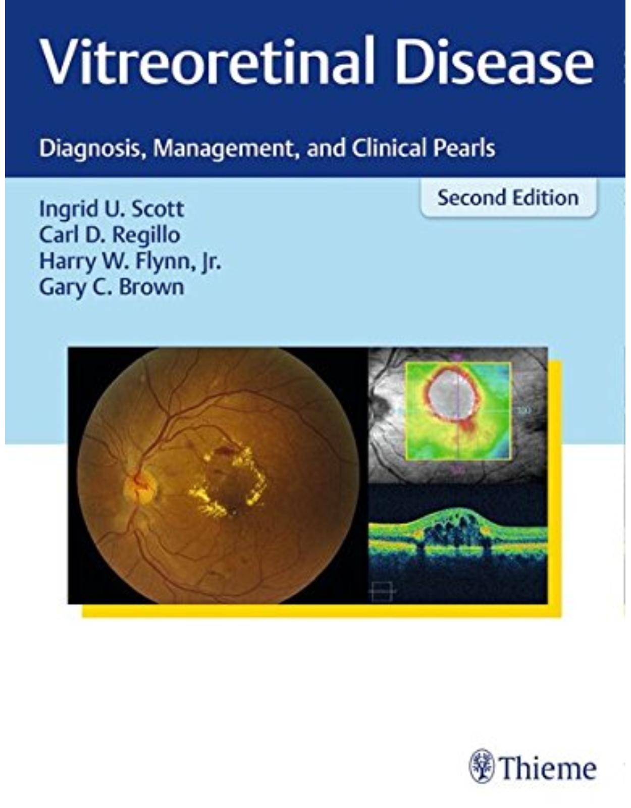 Vitreoretinal Disease: Diagnosis, Management, and Clinical Pearls