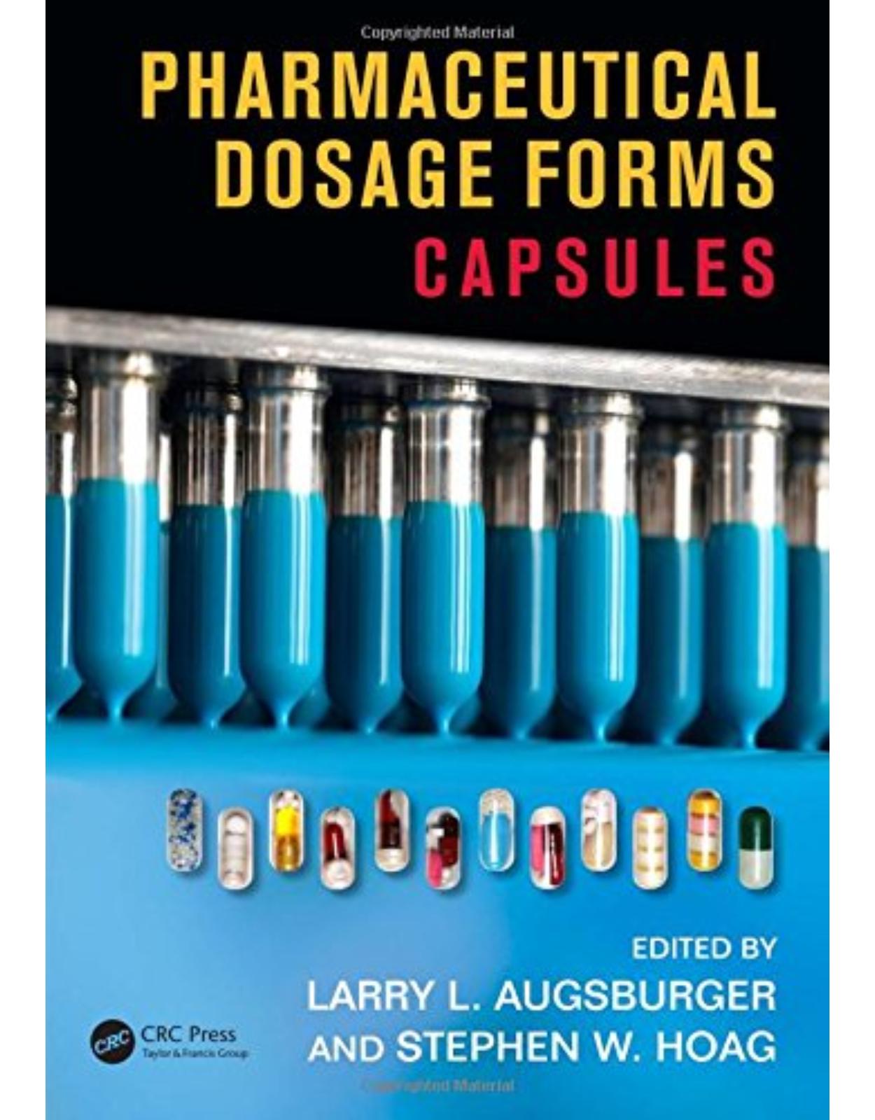 Pharmaceutical Dosage Forms: Capsules