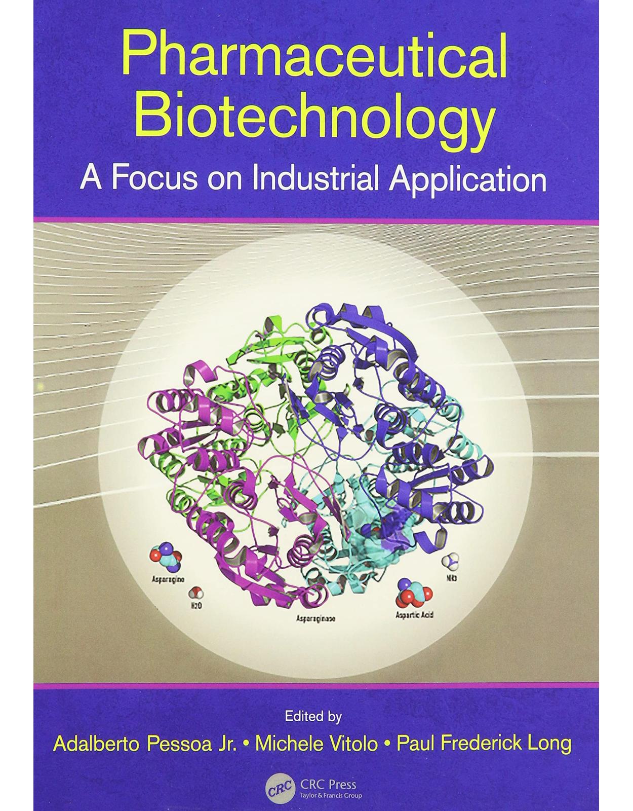 Pharmaceutical Biotechnology: A Focus on Industrial Application