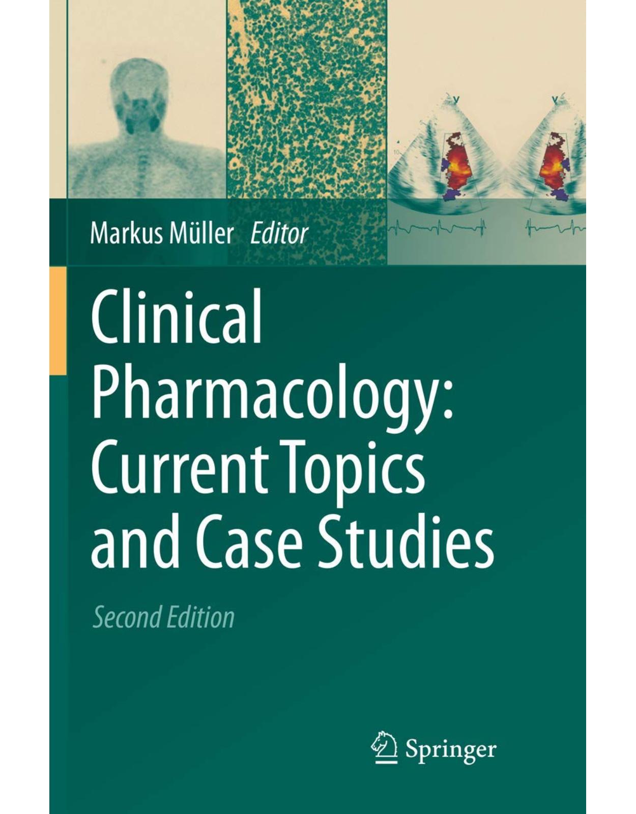 Clinical Pharmacology: Current Topics and Case Studies