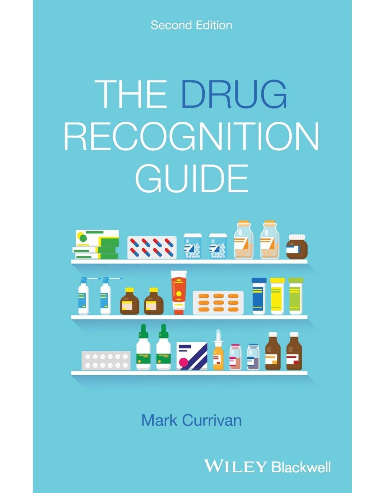 The Drug Recognition Guide, 2nd Edition