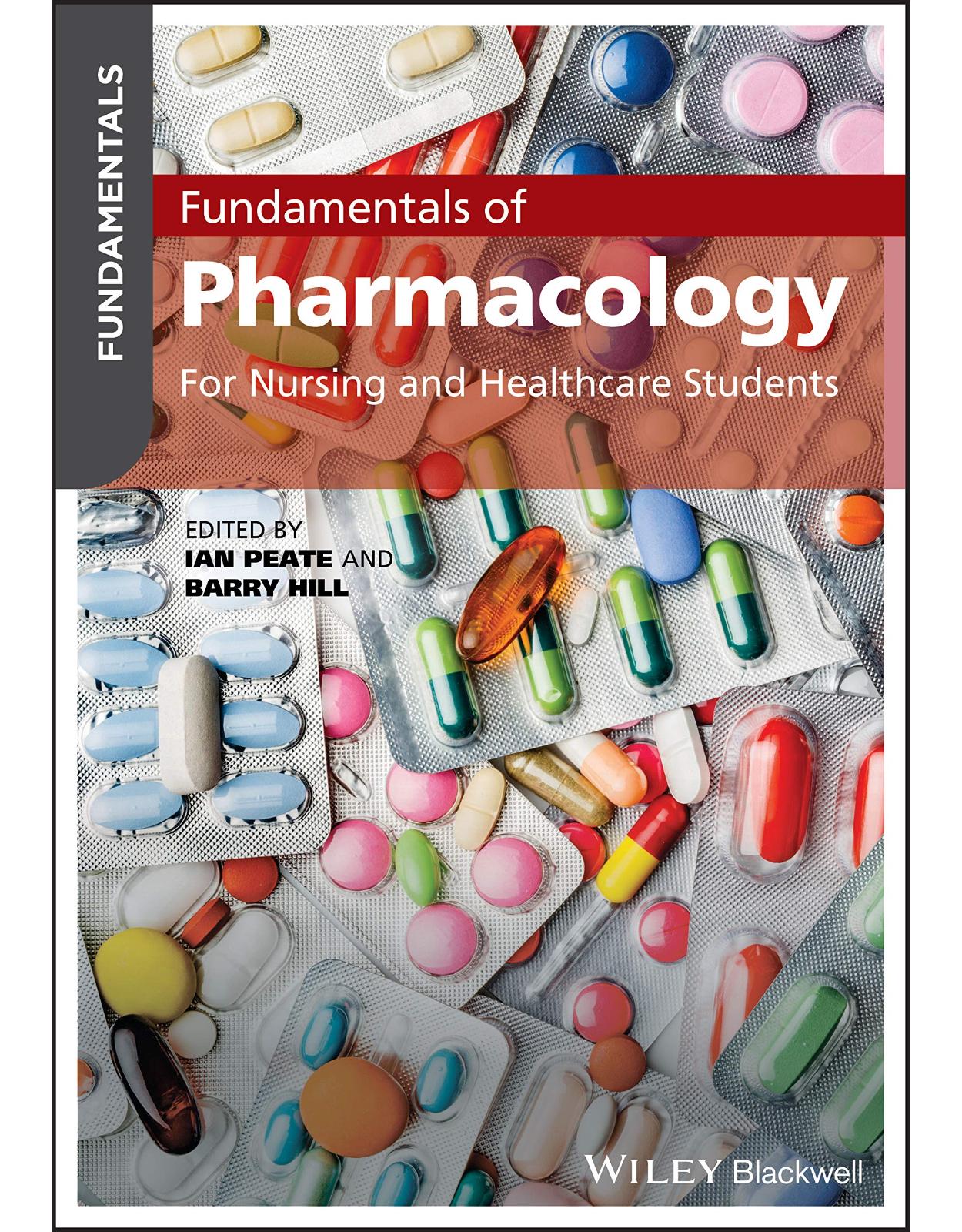 Fundamentals of Pharmacology: For Nursing and Healthcare Students