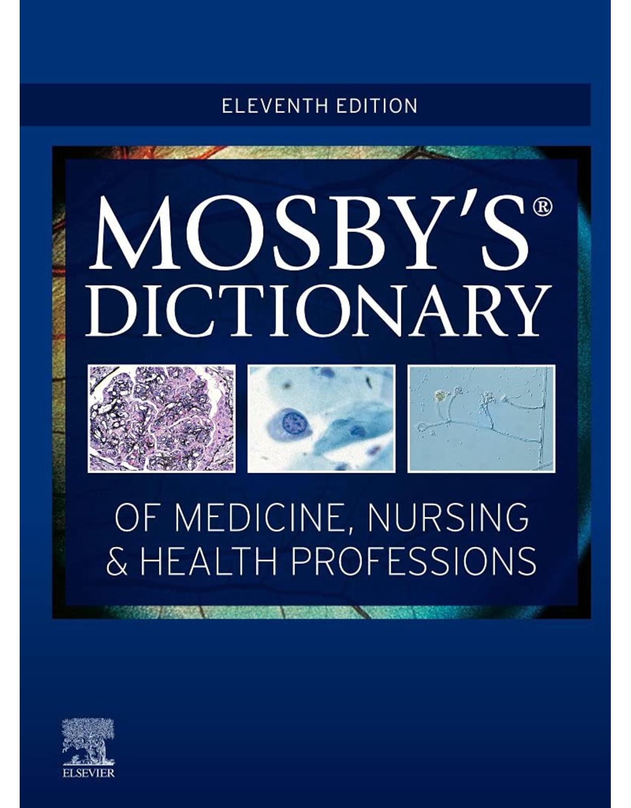 Mosby’s Dictionary of Medicine, Nursing & Health Professions