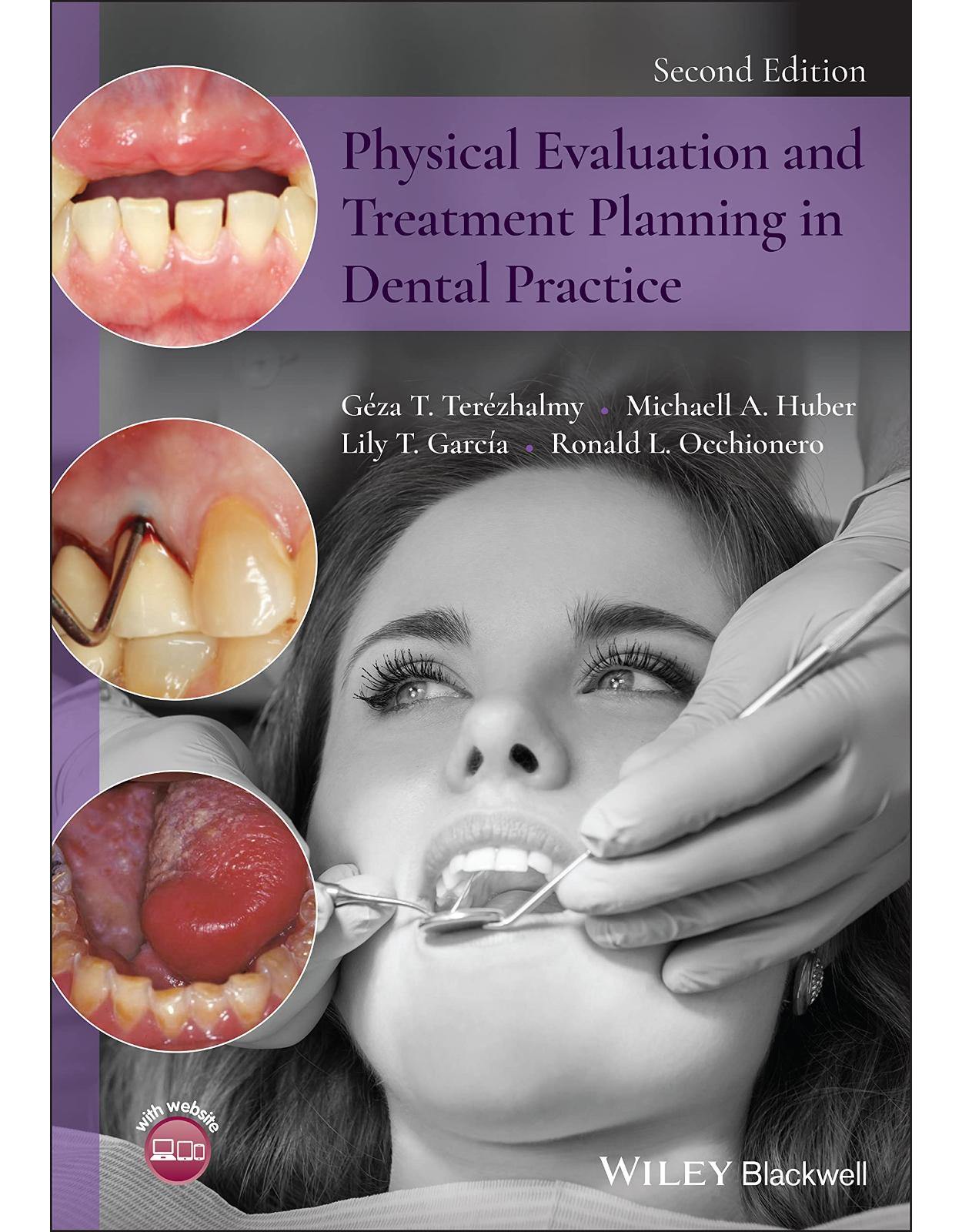 Physical Evaluation and Treatment Planning in Dental Practice, 2nd Edition