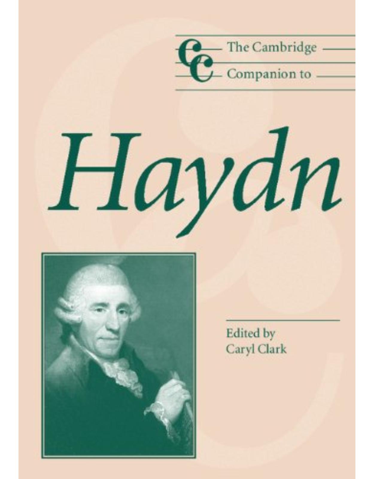 The Cambridge Companion to Haydn (Cambridge Companions to Music)