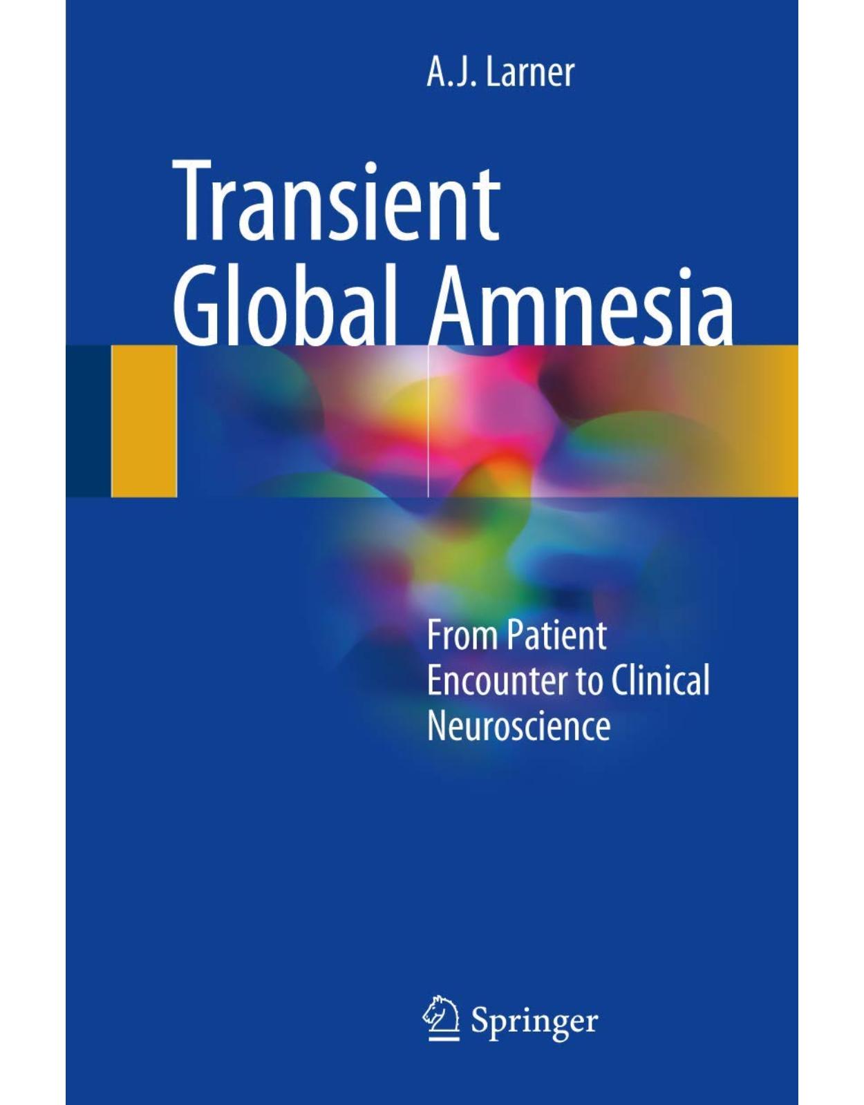 Transient Global Amnesia