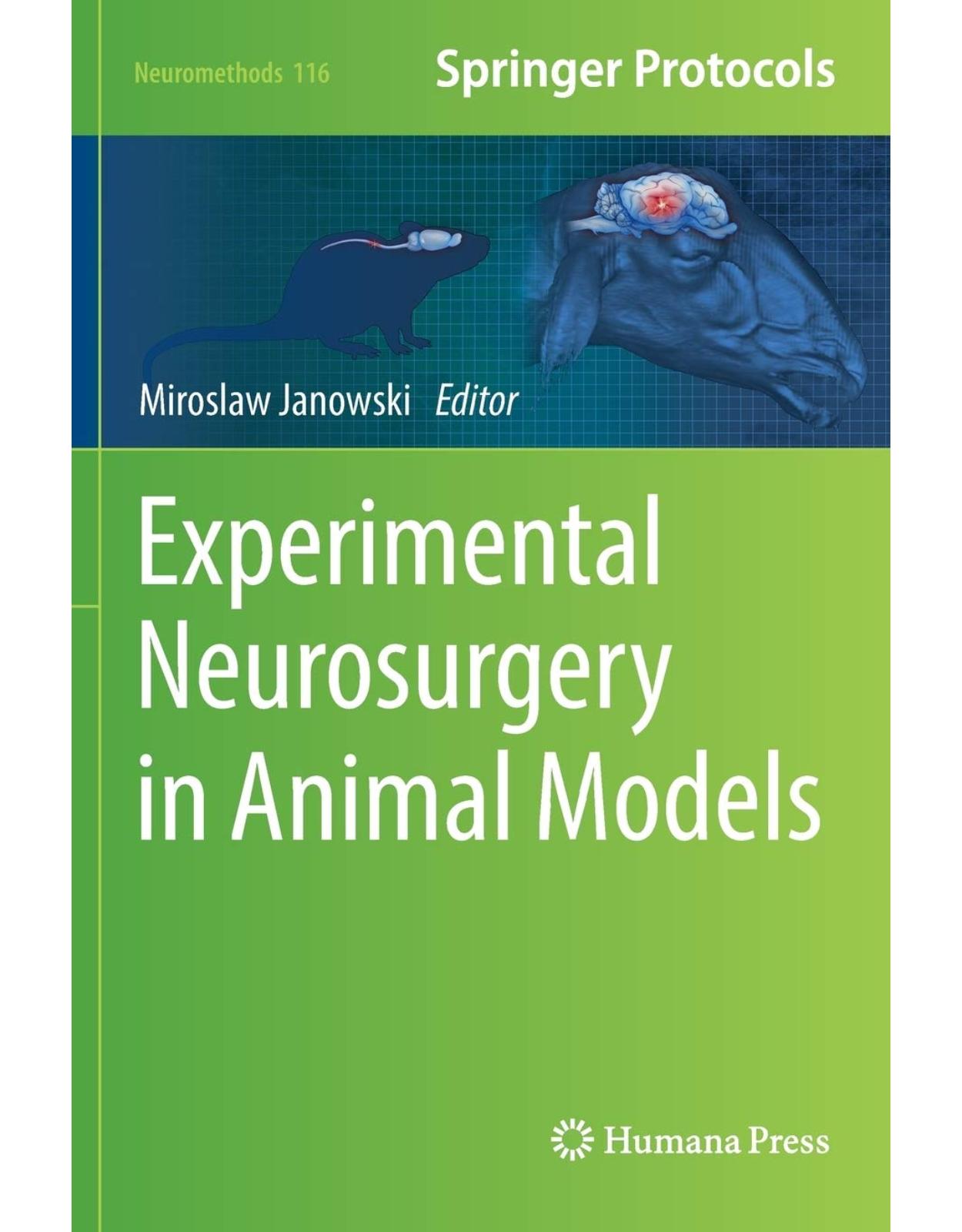 Experimental Neurosurgery in Animal Models