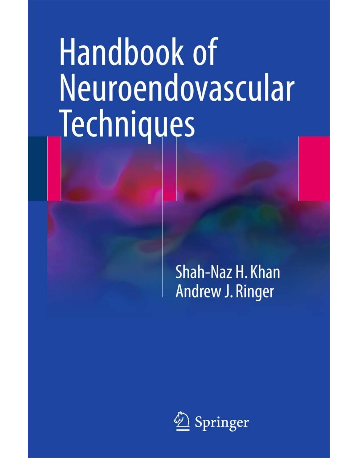 Handbook of Neuroendovascular Techniques