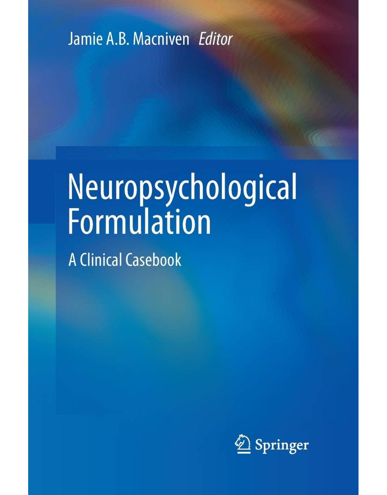 Neuropsychological Formulation