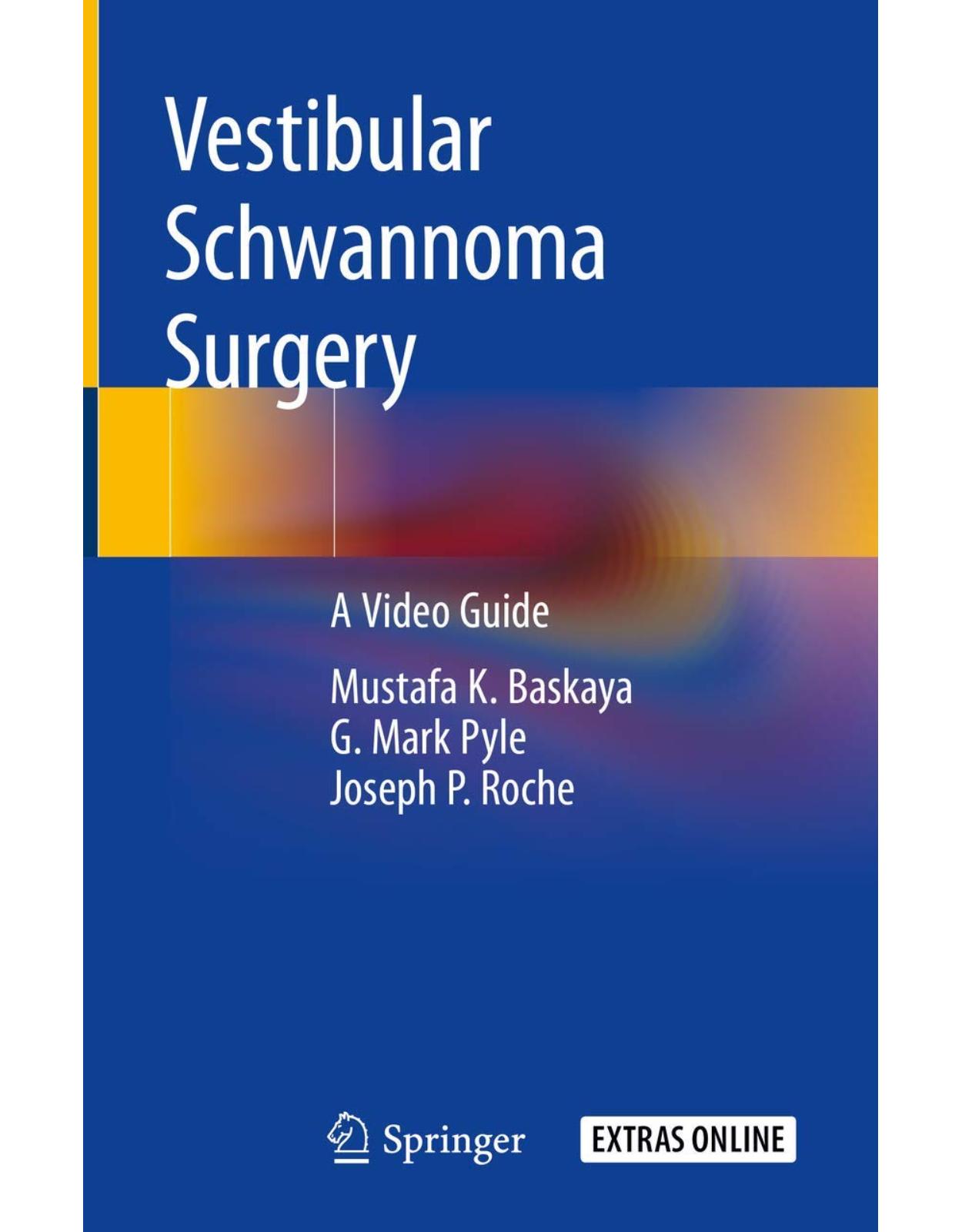 Vestibular Schwannoma Surgery