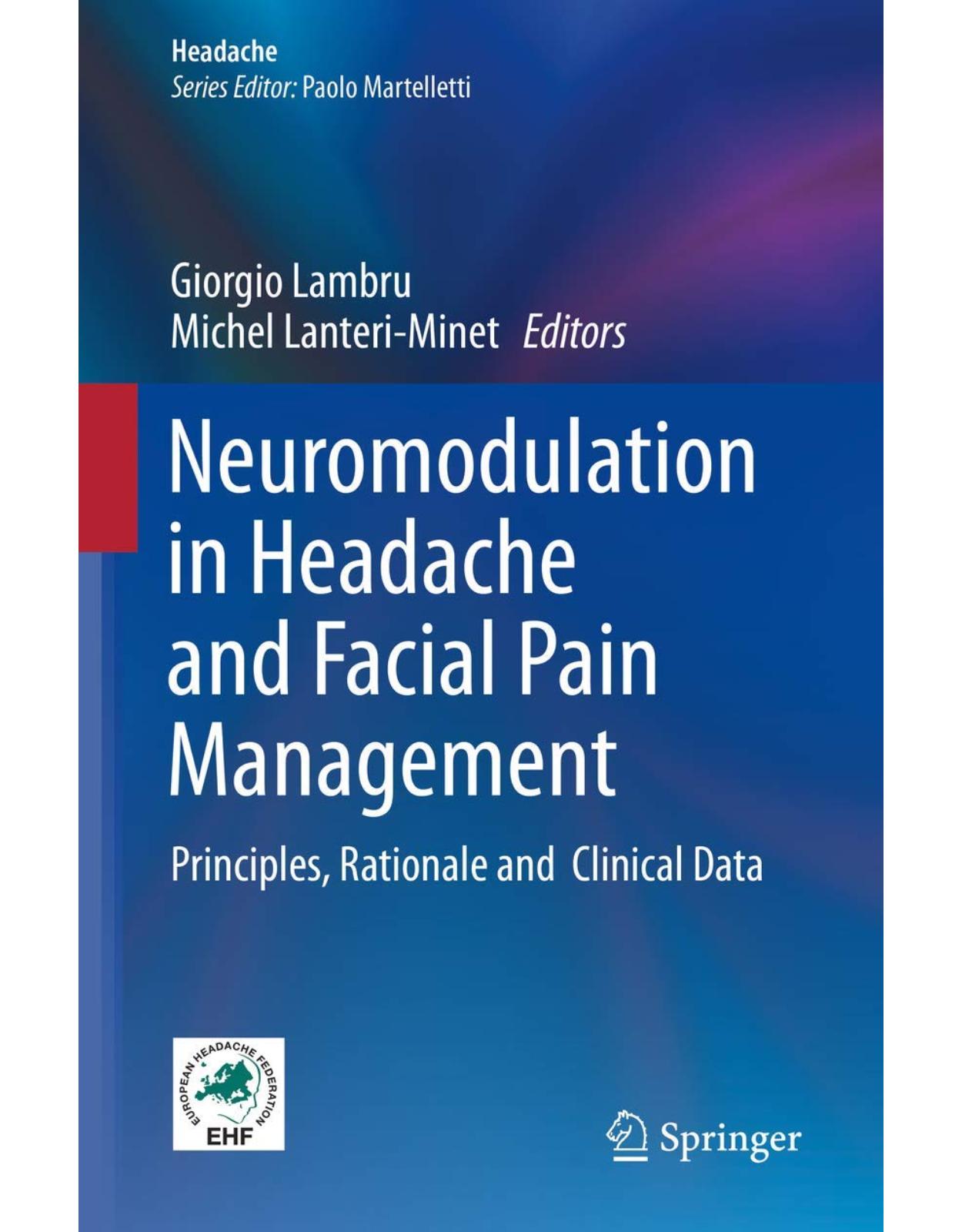 Neuromodulation in Headache and Facial Pain Management