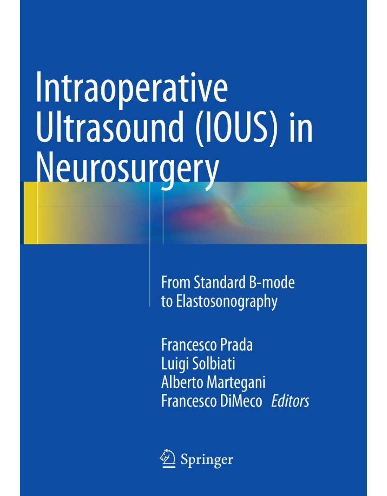 Intraoperative Ultrasound (IOUS) in Neurosurgery