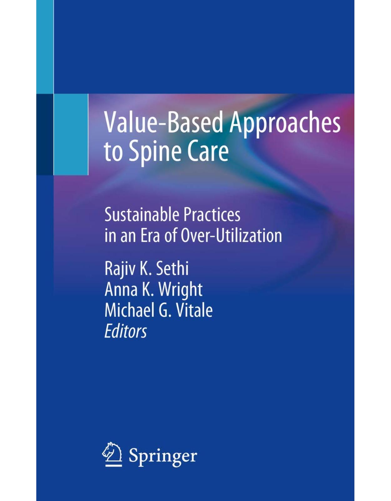 Value-Based Approaches to Spine Care