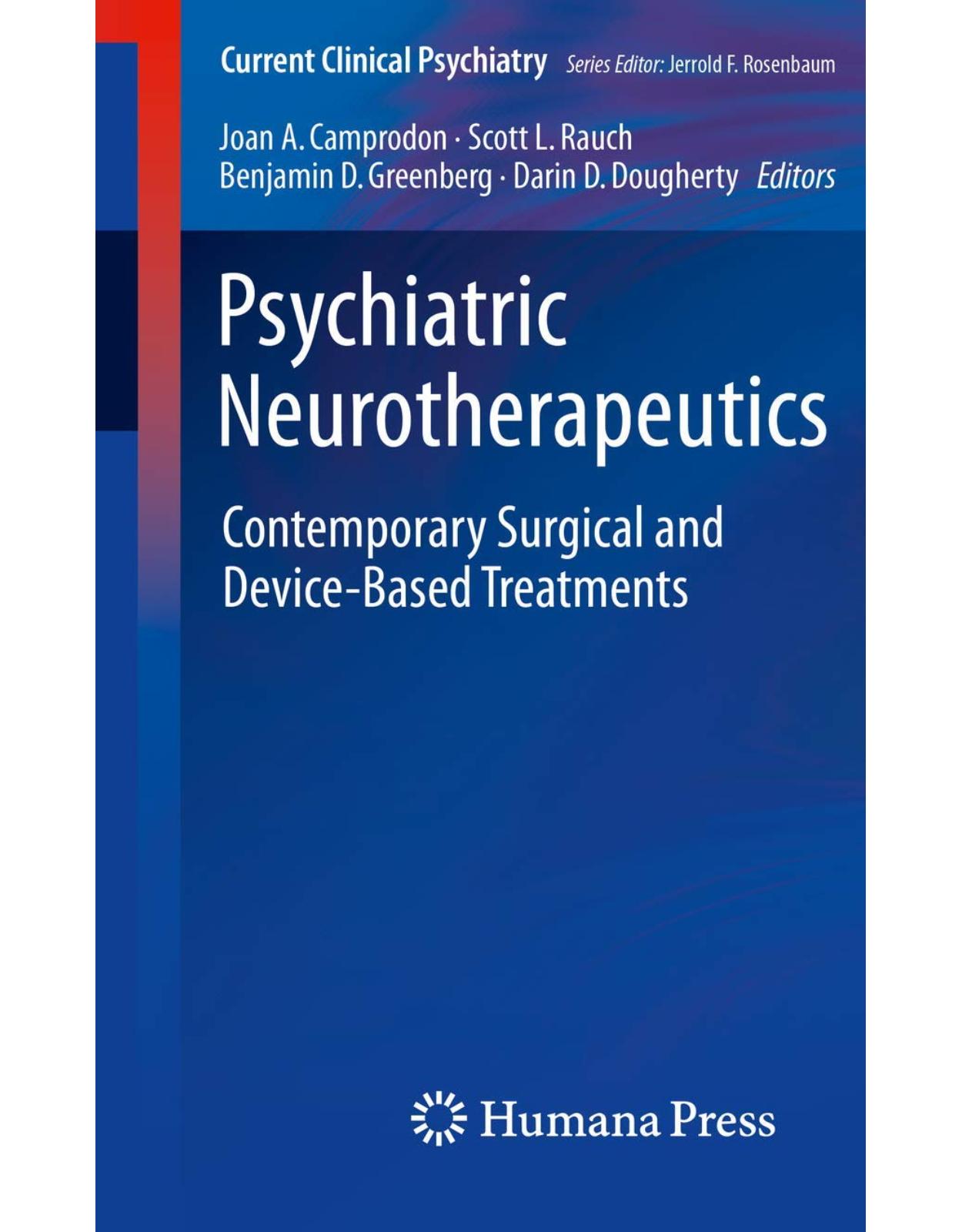 Psychiatric Neurotherapeutics