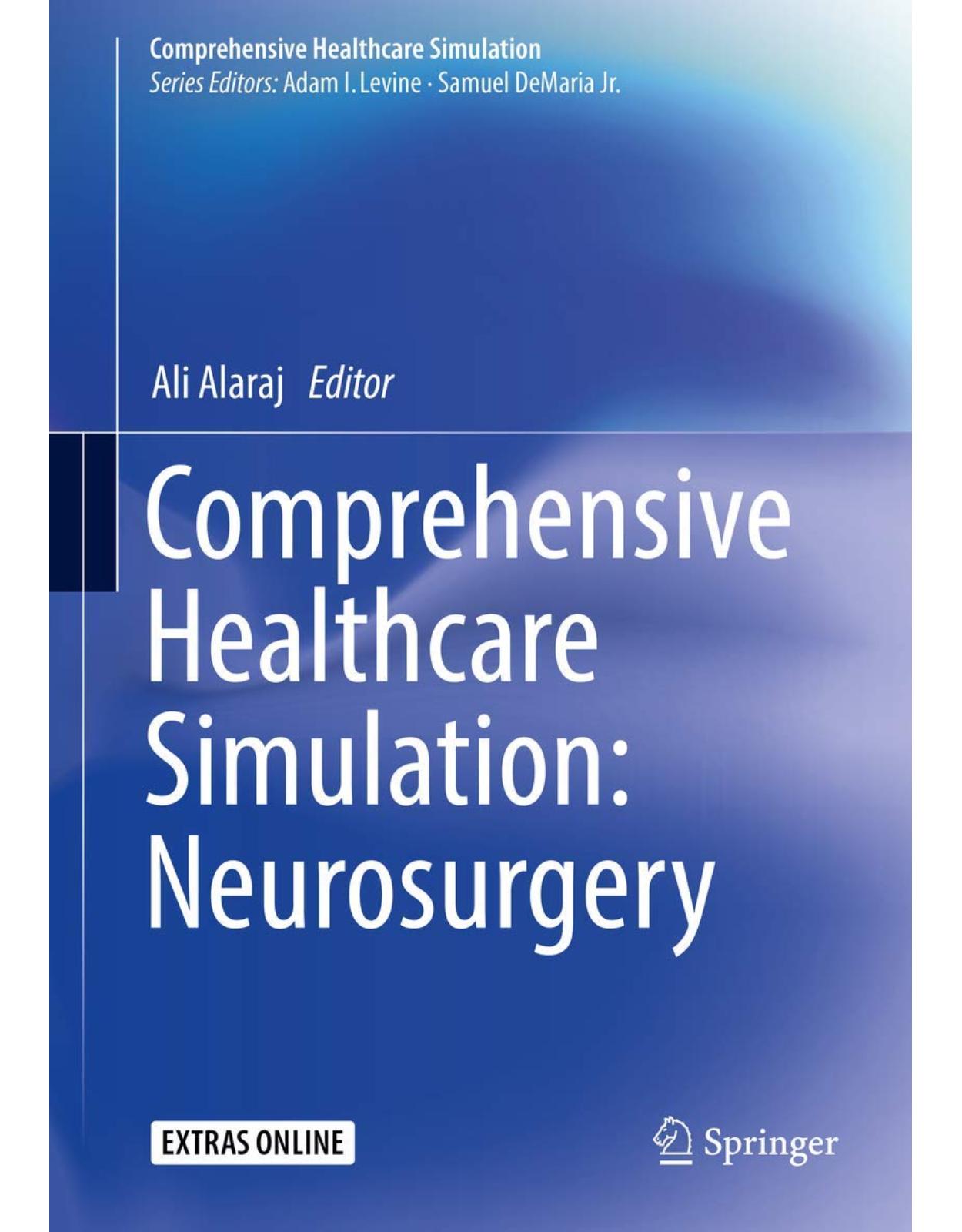 Comprehensive Healthcare Simulation: Neurosurgery