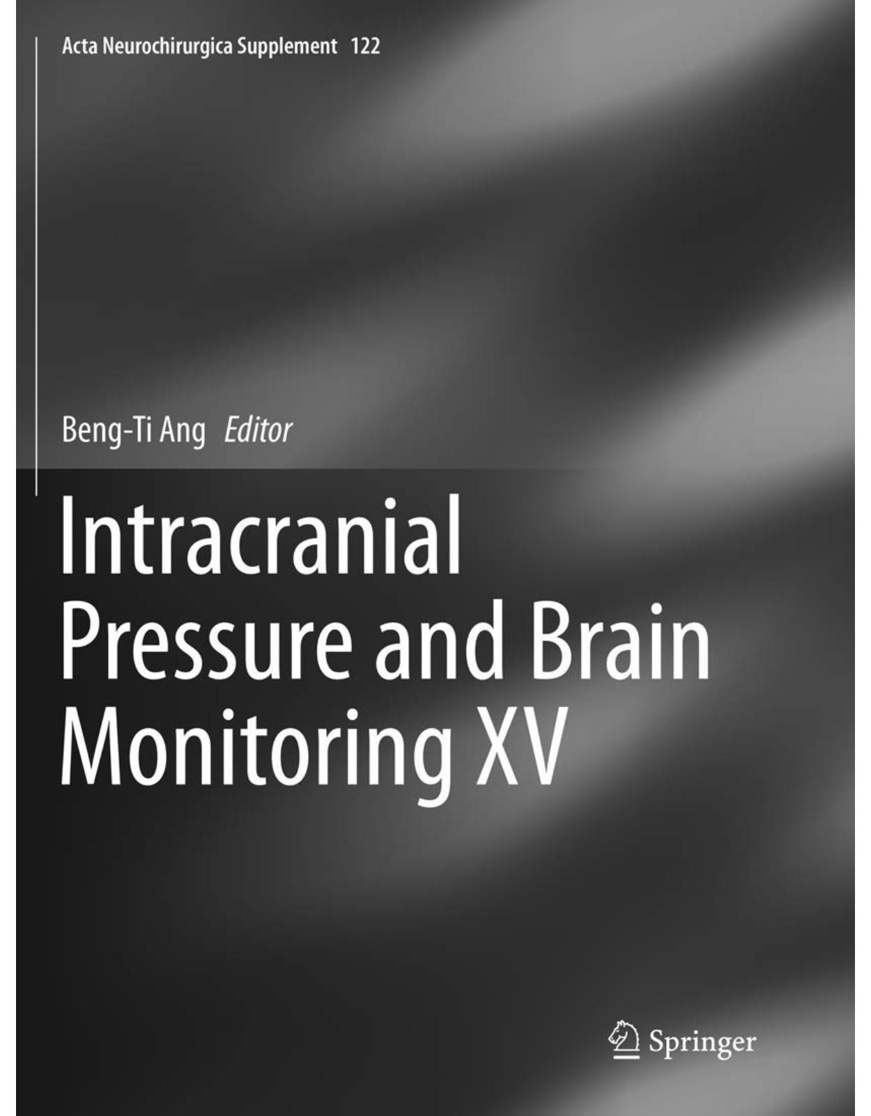 Intracranial Pressure and Brain Monitoring XV